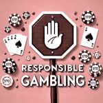 The Importance of Responsible Gambling